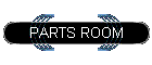 PARTS ROOM